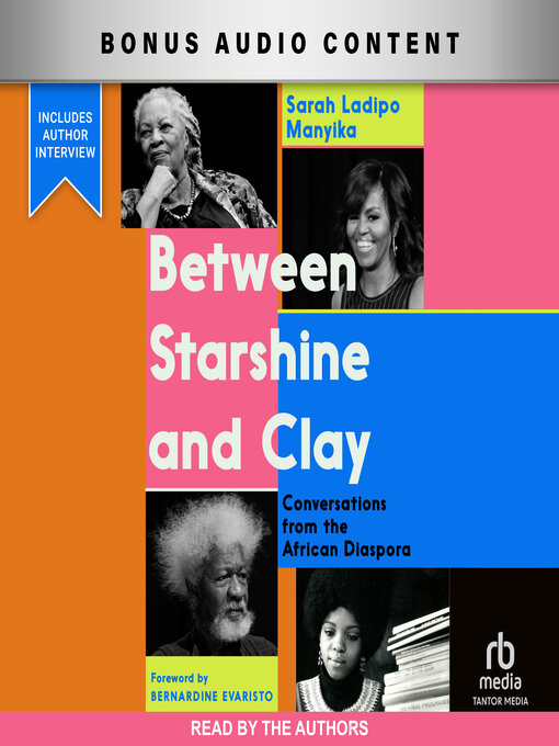 Title details for Between Starshine and Clay by Sarah Ladipo Manyika - Available